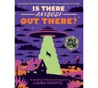 Is There Anybody Out There? (A Wild Thing Book)
