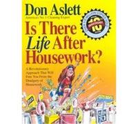 Is There Life After Housework? Don Aslett (Auteur)