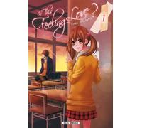 Is this feeling Love ? T01