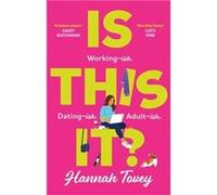 Is This It - Hannah Tovey - Little Brown Book Group - Livre en Anglais - Paperback Hannah ToveyHannah Tovey (Auteur)