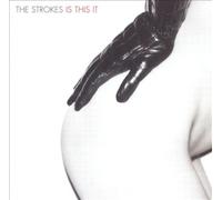 Is This It [UK] by The Strokes [Audio CD] NEUF