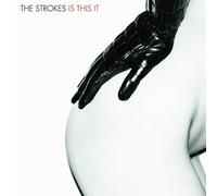 Is This It [VINYL] by Strokes (2010-04-26)