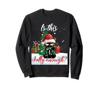 is This Jolly Enough Grumpy Black Cat, guirlandes de Noël, Cadeaux Sweatshirt