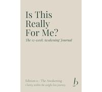 Is This Really For Me?: A 12-Week Bariatric Surgery Preparation Journal by The Bariatric Club - Edition 0
