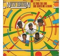 Is This The End / She Gives Me A Bang - New Edition 7" 45