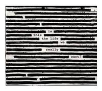 Is This The Life We Really Want?