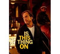 Is This Thing On? : A Screenplay