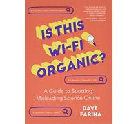 Is This WiFi Organic by Dave Farina Dave Farina (Auteur)