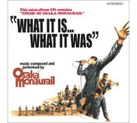 is. What It Was [Import]