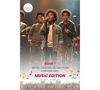 Is Your Child Gifted, Talented, or Just Awesomely Normal? Music Edition: Uncovering Your Child’s Musical Genius (Or Just Their Love for Making Noise)