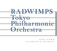 Is Your Name Is." Orchestra Concert [Blu-Ray]