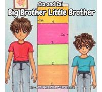 Isa and Zai: Big Brother Little Brother