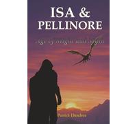 Isa & Pellinore: Age of Might and Myth