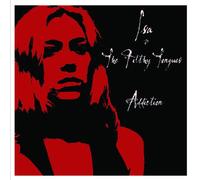 Isa & the Filthy Tongues - Addiction [Import]