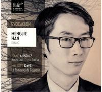 Mangjie Han – Isaac Albéniz : Évocation / Iberia / Tombeau de Couperin – CD