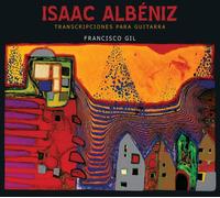 Isaac Albéniz Transcripciones para Guitarra