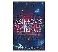 Isaac Asimov – Asimov's New Guide to Science – Poche – Penguin Books