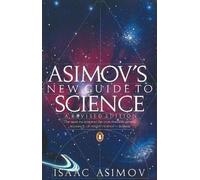 Isaac Asimov Asimov's New Guide to Science (Poche)