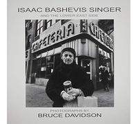 Isaac Bashevis Singer And The Lower East Side