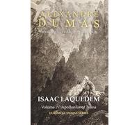 Isaac Laquedem: A Tale of the Wandering Jew: Volume IV: Apollonius of Tyana