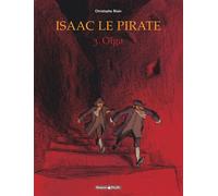 Isaac le pirate - Tome 3 - Olga - Christophe Blain - Dargaud - cartonné - Bande dessinée