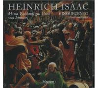 Isaac Missa Wohlauff Gsell Von Hinnnen & Other Works / Cinquecento