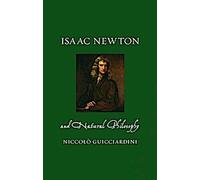 Isaac Newton et la philosophie naturelle
