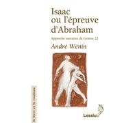 Isaac ou l'épreuve d'Abraham