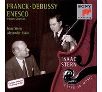 Isaac Stern - A Life in Music - Franck, Debussy, Enesco [CD] NEUF