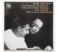 Isaac Stern, Leonard Bernstein, New York Philharmonic - Bartok: Two Rhapsodies For Violin and Orchestra, Berg: Violin Concerto [LP]