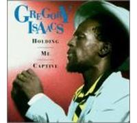 Isaacs, Gregory - Holding Me Captive