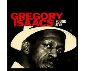 Isaacs, Gregory - I Found Love