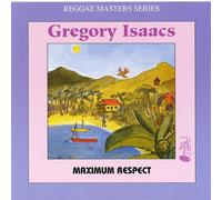 Isaacs, Gregory - Maximum Respect