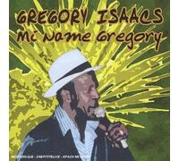 Isaacs Gregory - Mi Name Gregory [Import]