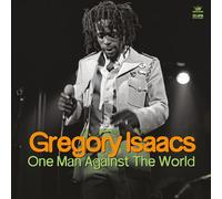 Isaacs, Gregory - One Man Against the World