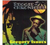 Isaacs, Gregory - Reggae Chronicles