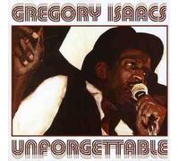 Isaacs, Gregory - Unforgettable