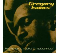 Isaacs, Gregory - Yesterday Today & Tomorrow