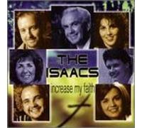 Isaacs - Increase My Faith
