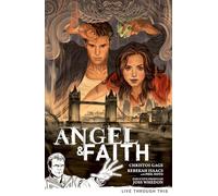 Isaacs, Rebekah - Angel & Faith Volume 1: Live Through This