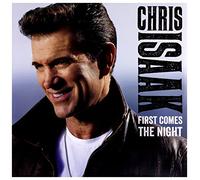 Isaak Chris - First Comes The Night [Import]