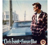 Isaak, Chris - Forever Blue