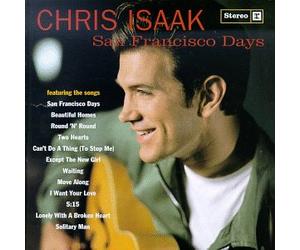 Isaak, Chris - San Francisco Days