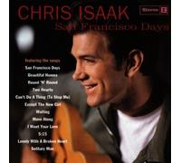 Isaak, Chris - San Francisco Days by Isaak, Chris (1993) Audio CD