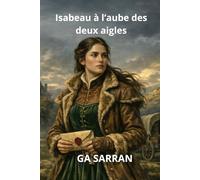 Isabeau à l'aube des deux Aigles