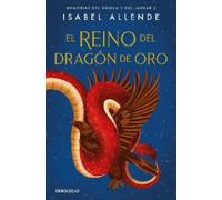 El reino del dragón de oro / Kingdom of the Golden Dragon