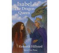 Isabel and The Dragon Queen