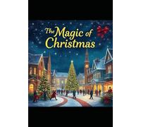 Isabel and the Magic of Christmas