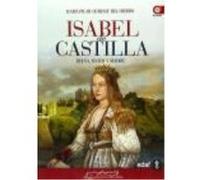 Isabel De Castilla - QUERALT DEL HIERRO,MARIA PILAR Queralt Del Hierro, Maria Pilar (Auteur)