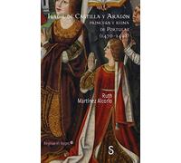 Isabel de Castilla y Aragón: Princesa y reina de Portugal (1470-1498)